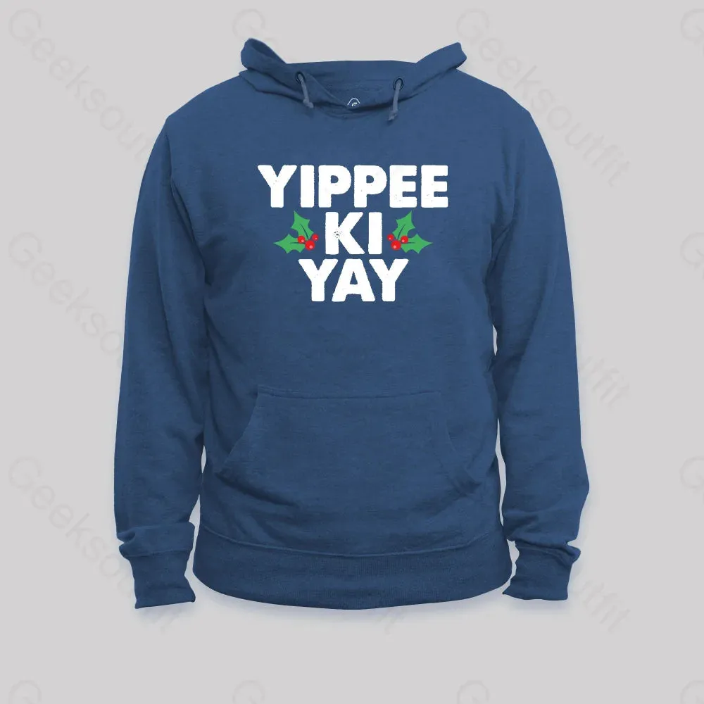 Yippee Ki Yay Hoodie - Image 2