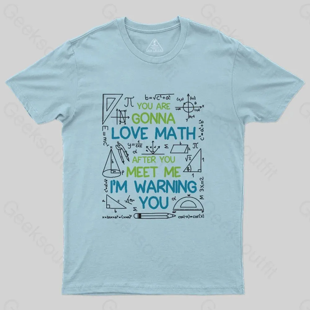 You Are Gonna Love Math T-Shirt - Image 2