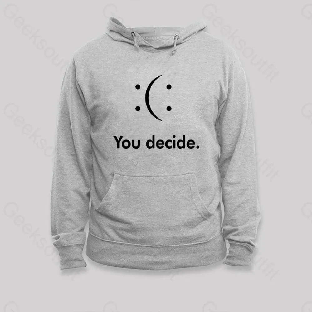 You Decide Hoodie - Image 2