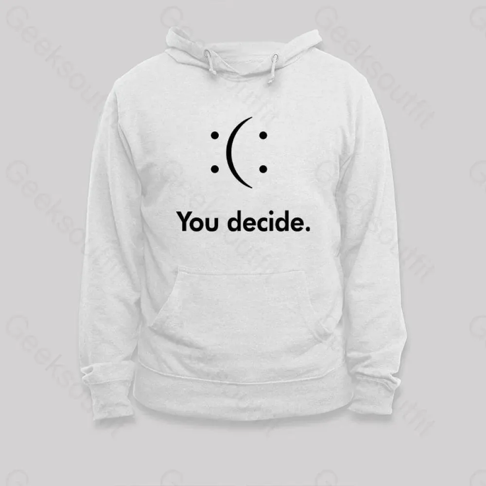 You Decide Hoodie - Image 3