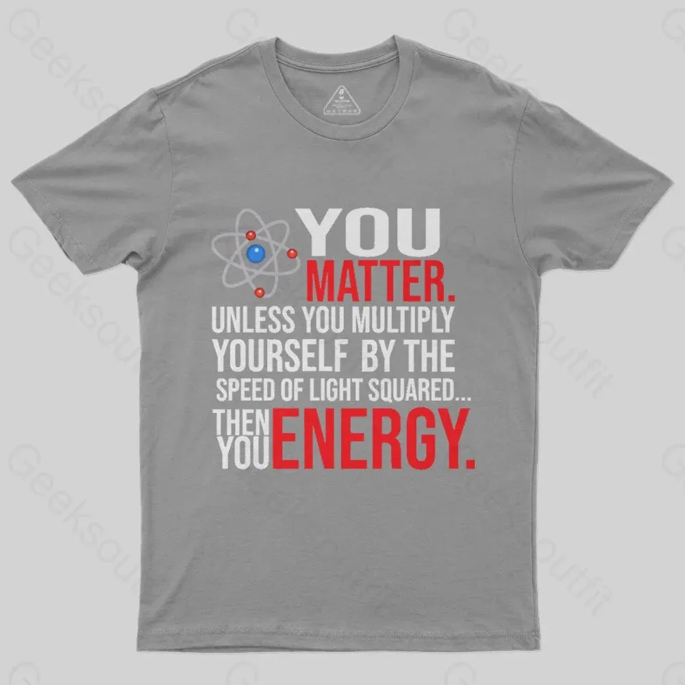 You Matter T-Shirt - Image 4