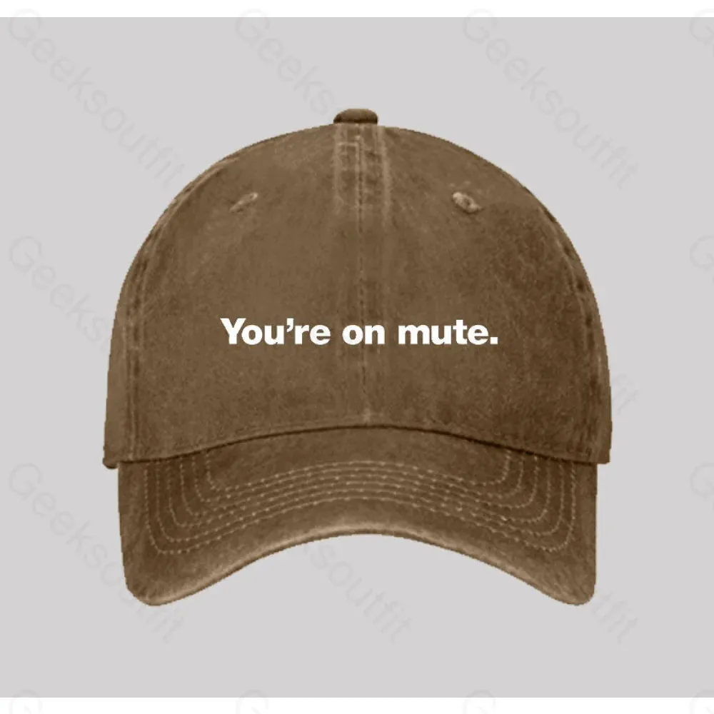 You're on mute Washed Vintage Baseball Cap - Image 5